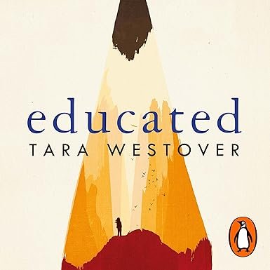 Educated by Tara Westover